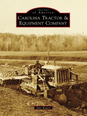 cover image of Carolina Tractor & Equipment Company